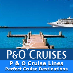 P and O Cruise Holidays