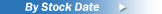 By Stock Date