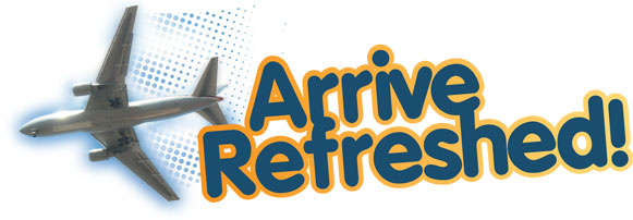Arrive Refreshed