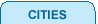 CITIES